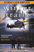 Vermont & New Hampshire - Winter Trails: The Best Cross-Country and Snowshoe Trails