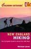 Foghorn Outdoors New England Hiking: The Complete Guide to More Than 380 Hikes